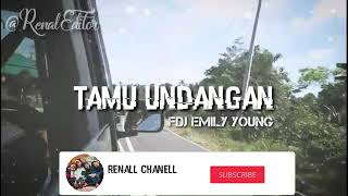 Download lagu Tamu undangan~FDJ EMILY YOHNG (Lirik) mp3