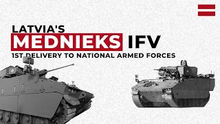 The First Hunter IFV Delivered to Latvia's National Armed Forces (Mednieks/ASCOD 2)