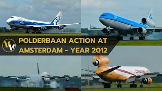 Amsterdam Airport in 2012 - MD-11, B747 & more at the famous Polderbaan!