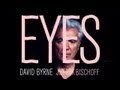David Byrne & Jherek Bischoff - "Eyes" (Official Music Video)