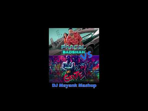 Paagal VS Mi Gente || Badshah VS J Balvin || DJ Mayank Mashup
