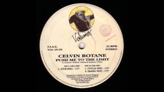 Celvin Rotane - Push Me To The Limit (Dub Mix)