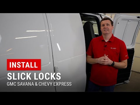 How To Install Slick Locks on GMC Savana or Chevrolet Express