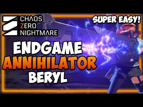 BERYL IS EVEN MORE OP - EASY TO BUILD - HUGE DMG I Full Showcase I Chaos Zero Nightmare