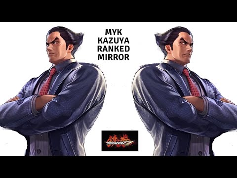[Tekken 7] MYK Kazuya Ranked Mirror( Test Your Mishima #3)(v3.30)
