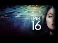 Level 16 - Trailer Deutsch HD - Ab 29.03.2019 im Handel!