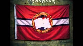 Say Anything -  Anarchy My Dear [with Lyrics]