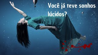 EU VOU TE ENSINAR A TER SONHOS LÚCIDOS