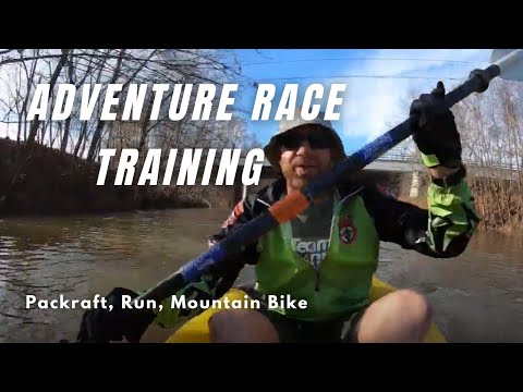 Adventure Race Training - Packraft, Run, Mountain Bike