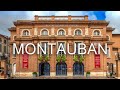 MONTAUBAN / MONTALBAN. A walking tour around the city / Un paseo por la ciudad