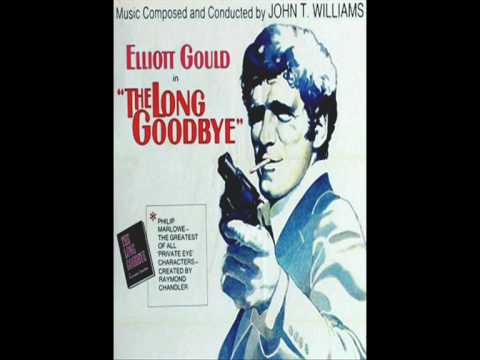 John Williams - The Long Goodbye