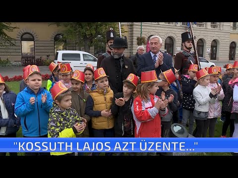 "Kossuth Lajos azt üzente..."