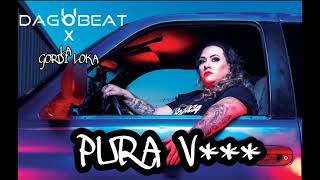 La Gordi Loka x Dagobeat - Pura Vga [Club Vibe Exclusive] [Laredo Tx]