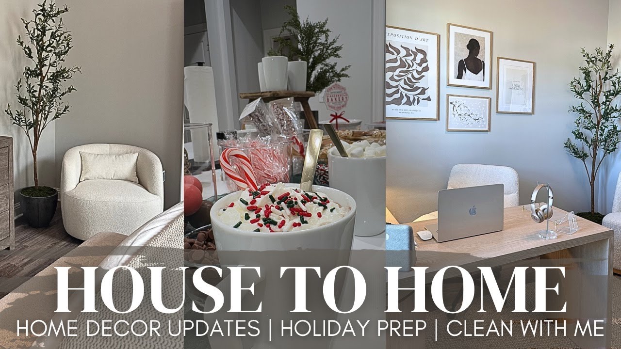 HOUSE TO HOME VLOG | cozy modern home decor updates | clean with me | hot cocoa bar | 2024