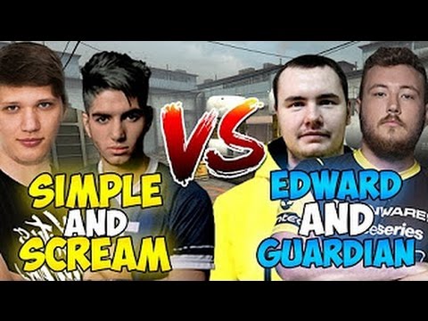 CS:GO S1mple,Scream vs Guardian,Edward on FPL