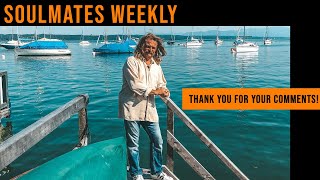 Soulmates weekly – Thank you for your comments 