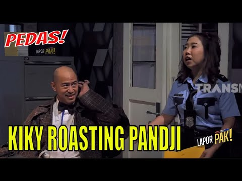 Petjah! Kiky Saputri ROASTING Pandji Pragiwaksono | LAPOR PAK! (02/06/23) Part 5