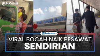 Viral Momen Bocah Terlihat Naik Pesawat Sendiri dari Palembang Batam, Tampak Tenang dan Tak Takut