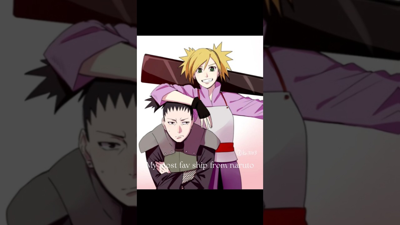 My fav ship ✨ #shikatema #shikamaru #temari #edit