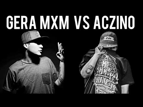 ACZINO VS GERA MXM BATALLA DE FREESTYLE