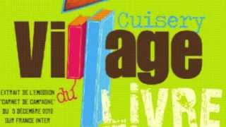 preview picture of video 'Le Village du livre de Cuisery sur France Inter'