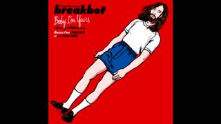 Breakbot - Baby I&#39;m Yours (HQ Original)