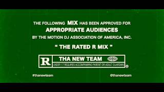 Tha New Team - The Rated 