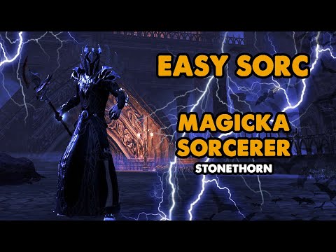 ESO - Easy Sorc - Magicka Sorcerer PVE Build - (Stonethorn)