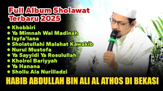 Download lagu FULL ALBUM OF SHOLAWAT HABIB ABDULLAH BIN ALI AL ATHOS | BEST NEWEST HD AUDIO 2025 mp3