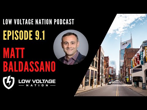 Low Voltage Nation Podcast Matt Baldassano CommScope and William Neville Hyphn