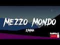 Emma - MEZZO MONDO (Testo/Lyrics)
