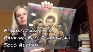 Playing Favorites:  Ranking Pete Townshend Solo Albums