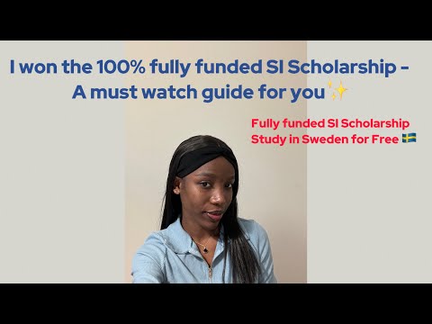 SI Scholarship in Sweden| Required Documents| Answering Question on Studies in Sweden | Key insights