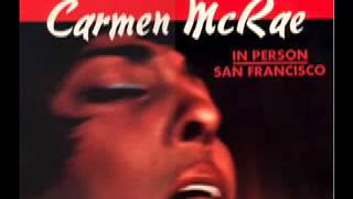 Carmen McRae - I Didn't Know What Time It Was