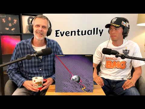 my Dad's first time hearing Tame Impala