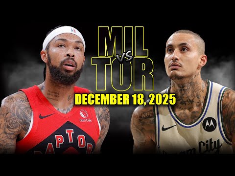 Milwaukee Bucks vs Toronto Raptors Full Game Highlights – December 18, 2025 | NBA Season