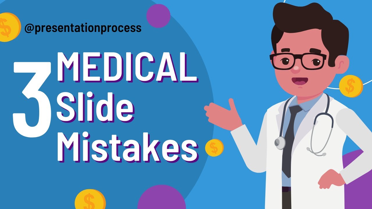 3 Big Issues with Medical PowerPoint Slides