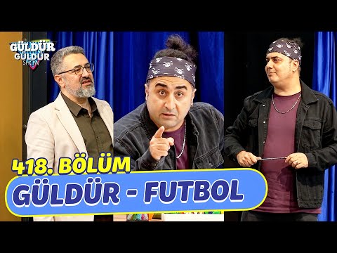 Güldür Futbol - Episode 418 (Güldür Güldür Show)