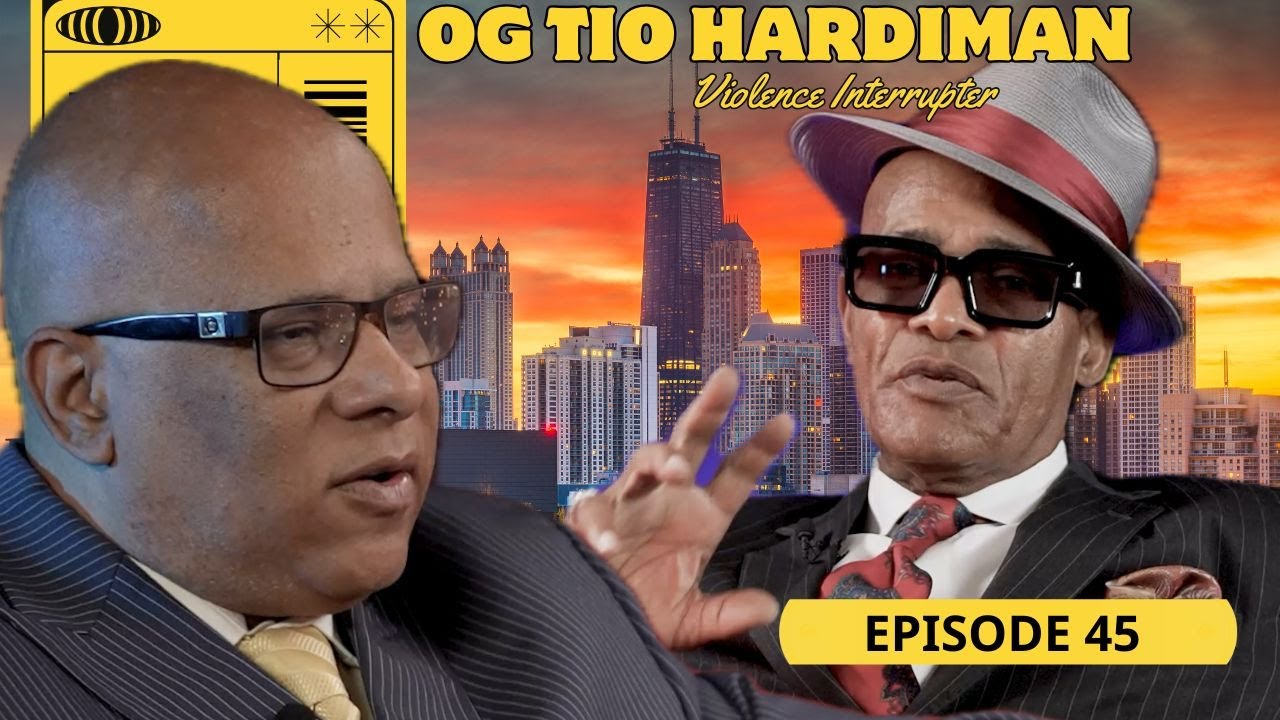 Episode 45: OG Tio Hardiman, Violence Interrupter