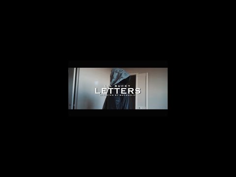 Lil Bucky -  Letters