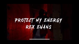 Protect My Energy Music Video