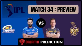 🔴MATCH : 34 | ipl 2021 mi vs kol dream11 prediction | Match Preview | Match 34 | mi vs kol dream11