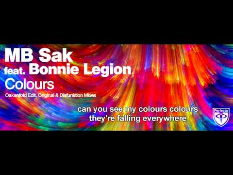 MB Sak Ft. Bonnie Legion - Colours (OAKENFOLD EDIT) [Lyrics]
