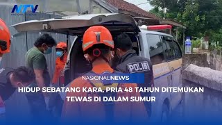 Download lagu HIDUP SEBATANG KARA, PRIA 48 TAHUN DITEMUKAN TEWAS DI DALAM SUMUR mp3