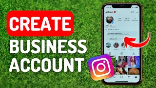 How to Create Business Account on Instagram - Full Guide