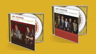 Omnivore Art Pepper West Coast Sessions 3 & 4 trailer