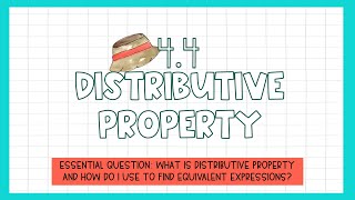 6th Grade Math | 4.4 Distributive Property