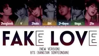 BTS (방탄소년단) - FAKE LOVE (Rocking Vibe Mix) (Color Coded Lyrics/Han/Rom/Eng)