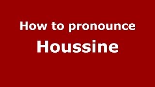 How to pronounce Houssine