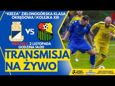 KORONA KOŻUCHÓW - BÓBR BOBROWICE | KEEZA ZIELONOGÓRSKA KLASA OKRĘGOWA | KOLEJKA 13